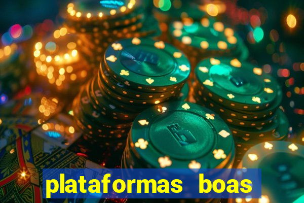 plataformas boas para jogar fortune tiger